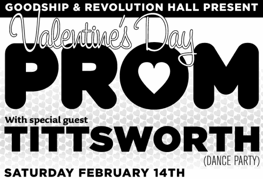 Tittsworth at Revolution Hall - Valentine’s Day